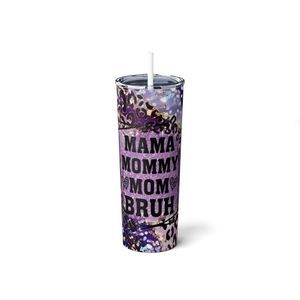 Mama Mommy Mom Bruh Purple 20oz Tumbler